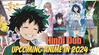 Hindi Dub Upcoming Anime 2024 Crunchyroll Hindi Dub anime #anime #doraemonanime #animememe