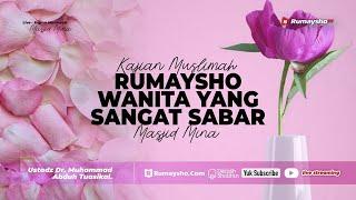 Rumaysho Wanita yang sangat Sabar - Ustadz Dr. Muhammad Abduh Tuasikal M.Sc.