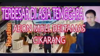 TERBESAR Di Asia Tenggara AEON Mall DELTAMAS Cikarang Jawa Barat Indonesia