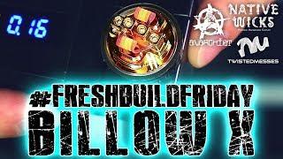 #FRESHBUILDFRIDAY - Billow X