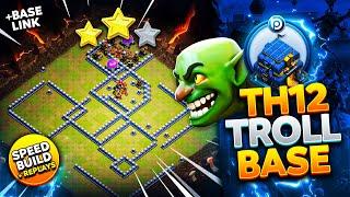 The ULTIMATE TH12 TROLLTEASER BASE with LINK 2024  CoC Layout Speed BUILD + PROOF Replays