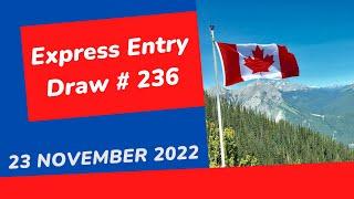 Express Entry All-Program Draw  23 November 2022  Canada Immigration