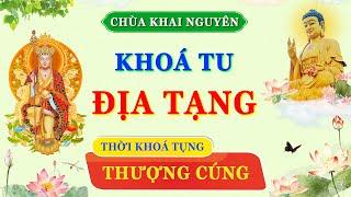 Trực Tuyến  Lễ Thượng Cúng - Khóa Tu Địa Tạng - Chùa Khai Nguyên - Ngày 25072024