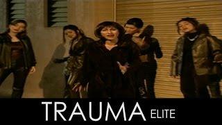 ELITE - Trauma Official Music Video