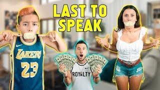 LAST Person TO SPEAK Wins $1000 *FUNNY CHALLENGE*  The Royalty Family