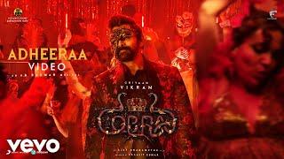 Cobra - Adheeraa Video  Chiyaan Vikram Srinidhi Shetty  @A. R. Rahman