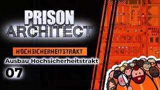 Prison Architect #07 - Ausbau vom Hochsicherheitstrakt - Gefängnis bauen mit RalfingerLP Deutsch