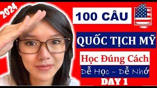 2024  100 CÂU THI QUỐC TỊCH MỸ  PHẦN 1  Đảm Bảo Dễ Học Dễ Nhớ   100 Citizenship Questions 2024