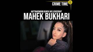 TikTokerin schuld an seinem Tod? Der Fall Mahek Bukhari  True Crime PODCAST  CRIME TIME