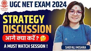 UGC NET 2024 I Strategic Discussion for Aug & Dec Exam by Shefali Mishra I Exam Pattern and Syllabus