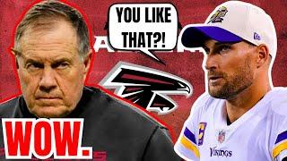 BILL BELICHICK EXPECTED To Be Named FALCONS Coach as KIRK COUSINS SIGNALS TEAM UP in Atlanta NFL