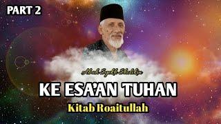  Kajian Makrifatullah  Kitab Roaitullah Part 2  Abah Syekh Sholikin