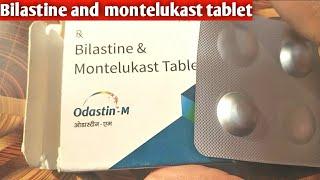 Bilastine and montelukast tablet UsesBillergi -M tablet usesside effects contraindications