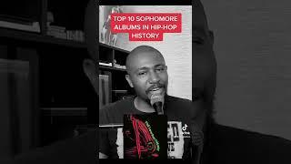 TOP 10 SOPHOMORE ALBUMS IN HIP-HOP HISTORY #shorts #lifeastatum