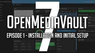 OpenMediaVault 7 OMV7 Setup Made Easy Step-by-Step Guide - Episode 1