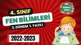 4. Sınıf Fen Bilimleri 2. Dönem 1. Yazılı - Örnek 2 - 2022-2023