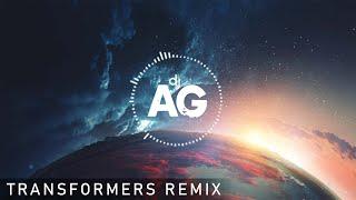 Transformers - Arrival to Earth DJ AG Remix