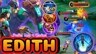 EDITH TANK CRAZY DAMAGE  EDITH ROAMING  BUILD TOP 1 GLOBAL EDITH - MLBB