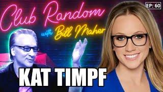 Kat Timpf  Club Random with Bill Maher