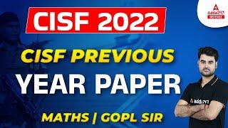 CISF Previous Year Question Paper Math   CISF Math Previous Year Question Paper  By Gopal Sir