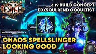 CRUISING through the endgame with EDSoulrend Spellslinger Occultist