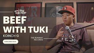 Why Koinch G Doesnt Like Tuki  LETS TALK HIPHOP PODCAST