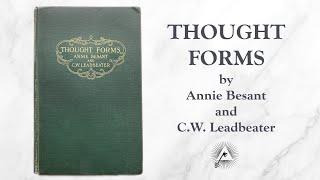 Thought Forms 1905 by Annie Besant and C.W. Leadbeater