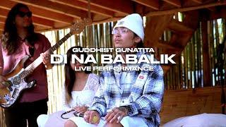 Guddhist Gunatita Di Na Babalik Live Band Performance