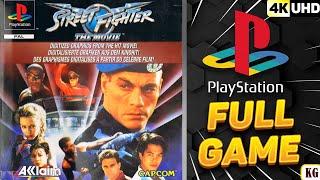 Street Fighter The Movie  PS1  4K60ᶠᵖˢ UHD  Longplay Walkthrough Playthrough Full Movie Game