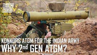 Konkurs ATGM for the Indian Army  Why 2nd Gen ATGM ?  हिंदी में