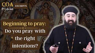 Do You Pray With the Right Intentions?