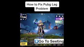 How to fix PUBG Lag Problem