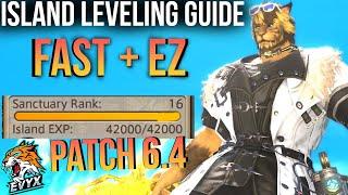 Island Sanctuary LEVELING GUIDE Rank 16 FAST FFXIV 6.4