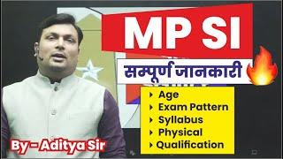 MP SI Vacancy  MPSI Syllabus Age Qualification Exam Pattern by Aditya Sir Winners