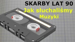 Skarby Lat 90 - Odtwarzacze i nośniki muzyki