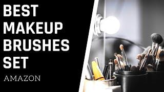 BEST MAKEUP BRUSHES SET USA 2020