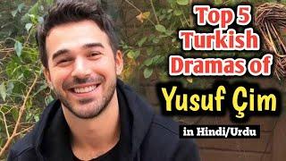 Top 5 Turkish Dramas of Yusuf cim in hindi urdu  strawberry smell in hindi  kisan aurat in urdu