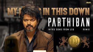 My Life Is In This Down Remix - LEO  Dj Love Rajesh  Thalapathy Vijay  Anirudh  Lokesh Kanagaraj