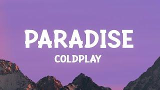 Coldplay - Paradise Lyrics