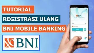 daftar bni mobile - cara aktivasi bni mobile di hp baru atau aplikasi terhapus