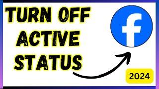 How to Facebook active status off on mobile  How to Facebook active status off 2024 settings