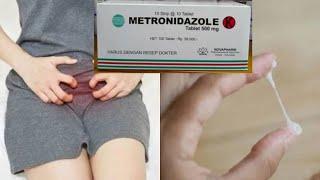 Informasi Obat Metronidazole 500 mg Untuk Mengatasi Infeksi Bakteri dan Protozoa Keputihan