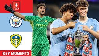 Manchester City U-18 4-0 Leeds United U-18  Key Moments  FA Youth Cup Final 2023-24