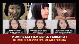 KOMPILASI FILM SERU TERBARU   Kumpulan Cerita Terseru Klara Tania @klara_tania