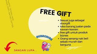 Free Gift utk Customer  Free gift utk produk bisnes  Doorgift