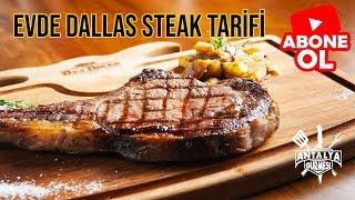 Dallas Steak Nasıl Yapılır Tüm püf noktaları