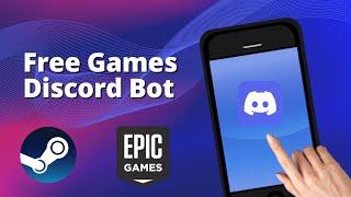 How to Use Free Games Discord Bot?  - Free Steam Games