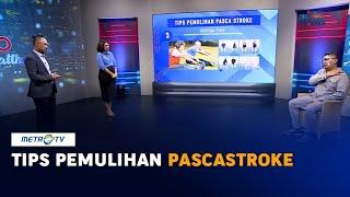 Tips Pemulihan Pascastroke