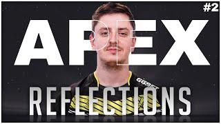 I Have More Aggressive Players Than karrigan - Reflections with apEX 22 2nd App - CSGO