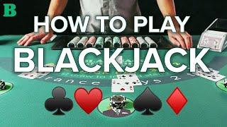 How to Play and Win at Blackjack The Experts Guide